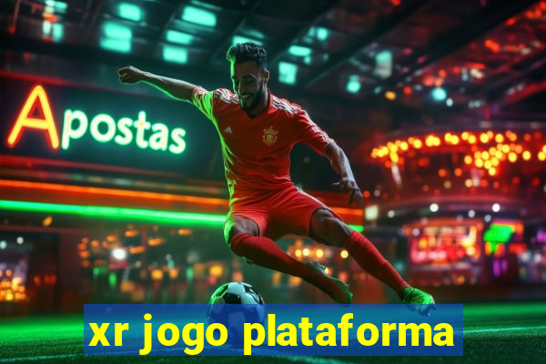 xr jogo plataforma